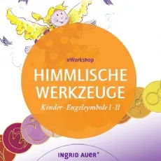 eWorkshop "Himmlische Werkzeuge: Engelsymbole für Kinder Teil 1"