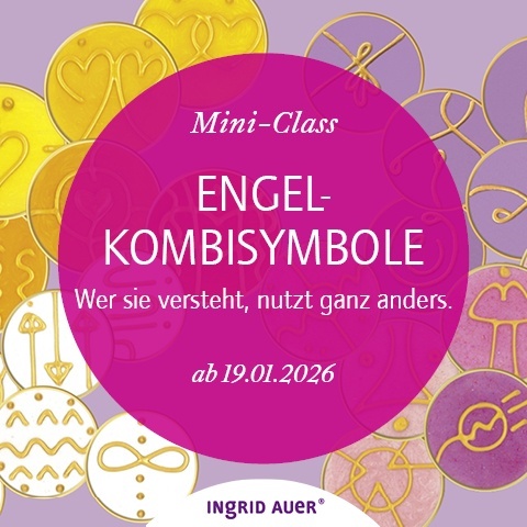 Mini-Class „Engel-Kombisymbole. Wer sie versteht, nutzt ganz anders.“