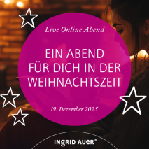 Live Online Abend Ein Abend für dich in der Weihnachtszeit
