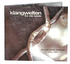 CD Klangwelten "Yin und Yang vereinen"