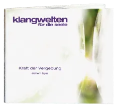 CD Klangwelten "Kraft der Vergebung"